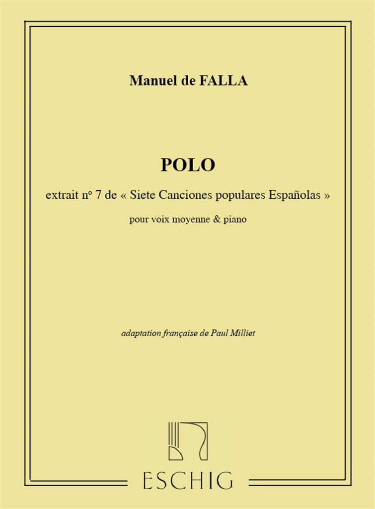 Siete Canciones Populares Espanolas N 7: Polo